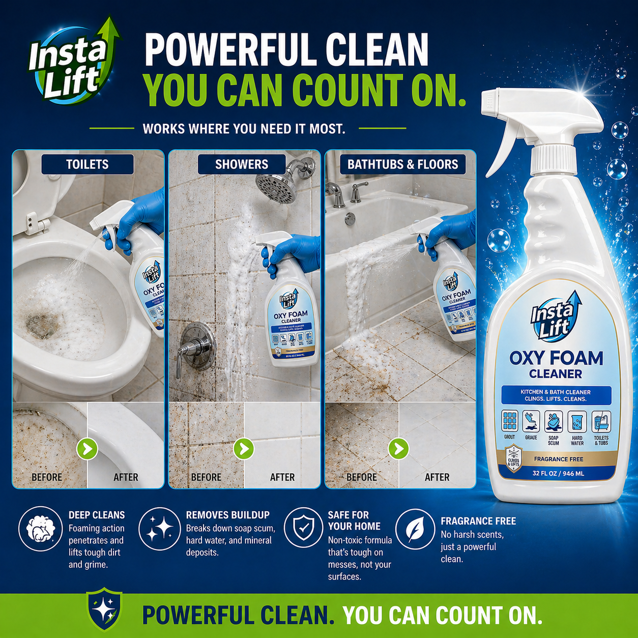 Insta Lift Oxy Foam Cleaner advertisement with before and after images of cleaning toilets, showers, and bathtubs.